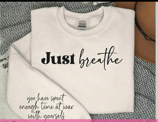Just Breathe Sweatshirt