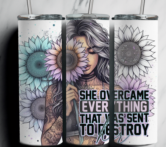 She Overcame Everything 20 oz Stainless Steel Tumbler