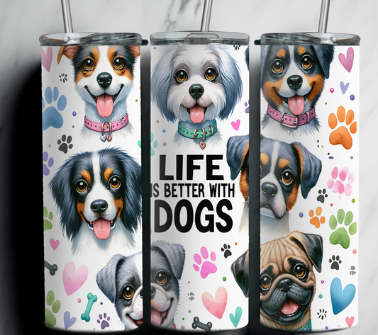 Life of Dogs  20 oz Stainless Steel Tumbler